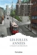 Les Folles Années Volume 3