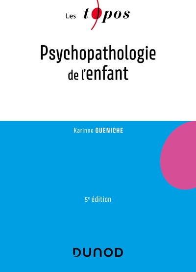 Psychopathologie de l'enfant