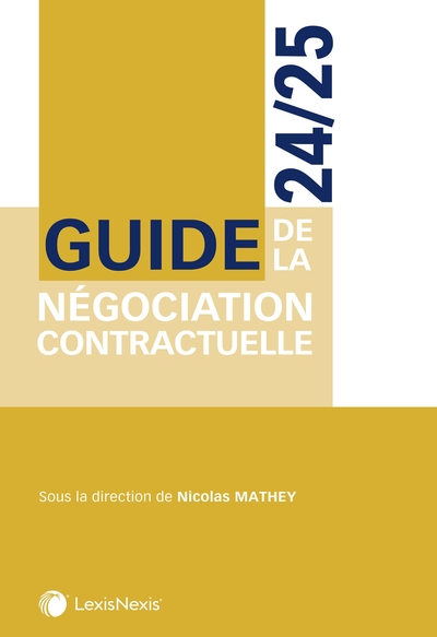 Guide de la négociation contractuelle 24/25 - Nicolas Mathey