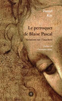 Le perroquet de Blaise Pascal