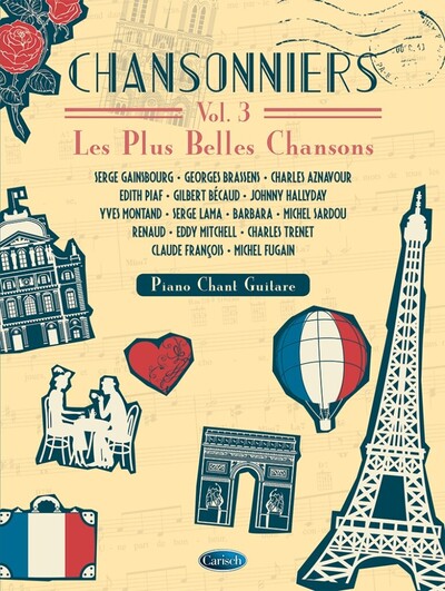 Chansonniers Vol. 3 - Les Plus Belles Chansons - Piano, Voix & Guitare - Divers Auteurs