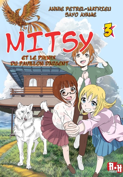 Mitsy et le phénix du pavillon d'argent