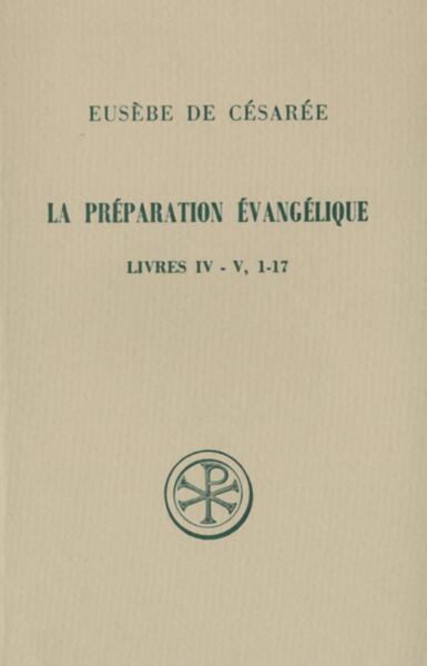 La préparation évangélique. Volume 17