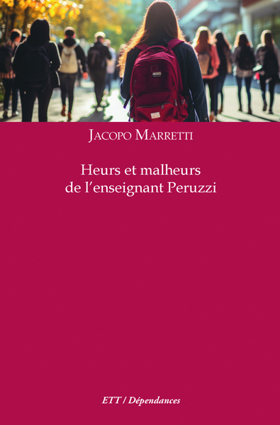 Heurs et malheurs de l'enseignant Peruzzi