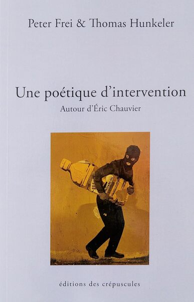 Une poétique d'intervention