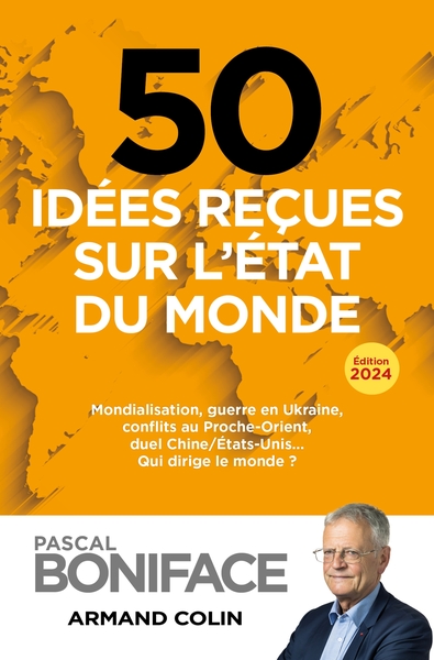 50 idées reçues sur l'état du monde