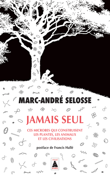 Jamais seul - Marc-André Selosse