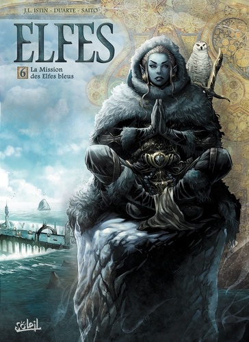 Terres d'Arran : Elfes Volume 6