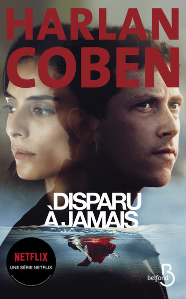 Disparu à jamais - Nouvelle édition - Harlan Coben