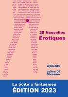 La Boîte à Fantasmes Volume 28 - Julien Di Giacomo, . ApiSens, Jean Dufour, Gilles Eskenazi, Camille Doucet, Patrick Pelot, Lilith d'Estrée, Cléïs Danslesalgues, Patxi Brodkey, Amy Lorens