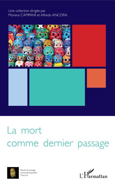 La mort comme dernier passage - Alfredo Ancora