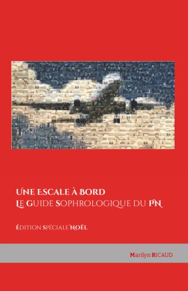 Le guide sophrologique du PN 1 Volume 1