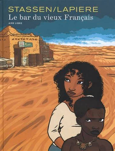 Le Bar Du Vieux Français (Édition Intégrale) - Tome 0 - Le Bar Du Vieux Français (Édition Intégrale)