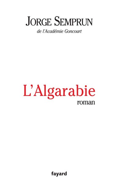 L'Algarabie, Roman