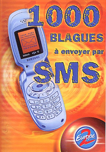 1000 Blagues A Envoyer Par Sms