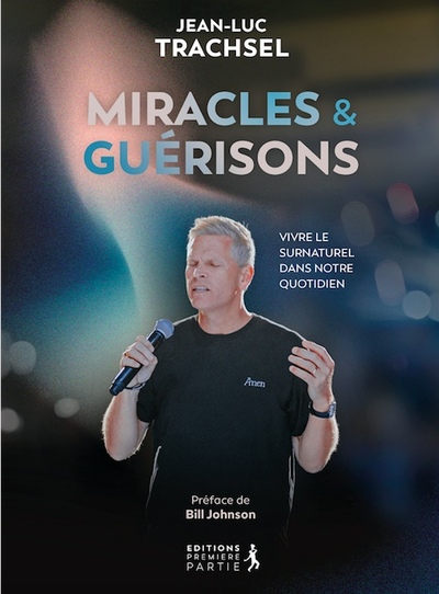 Miracles et guérisons