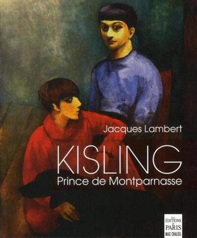 Kisling, Prince De Montparnasse, Prince De Montparnasse