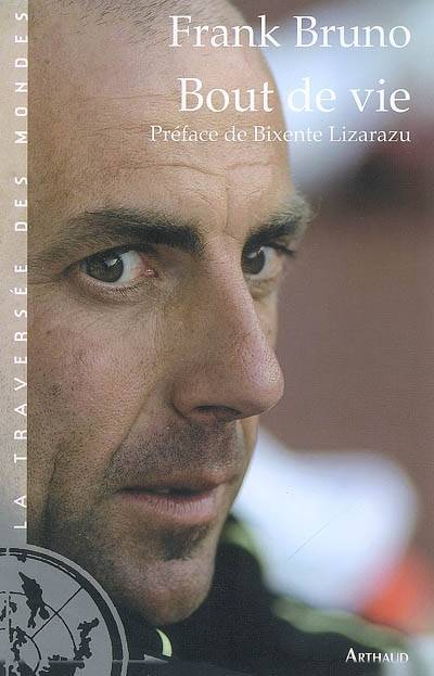 Bout De Vie - Preface De Bixente Lizarazu