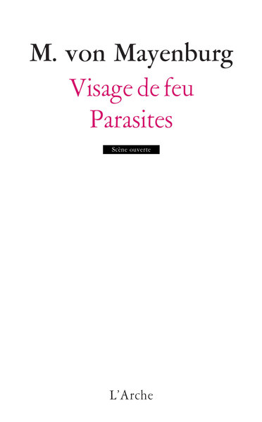 Visage de feu / Parasites