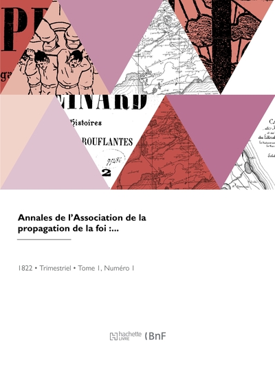 Annales de l'Association de la propagation de la foi - Oeuvre Pontificale M