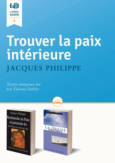 Trouver la paix intérieure