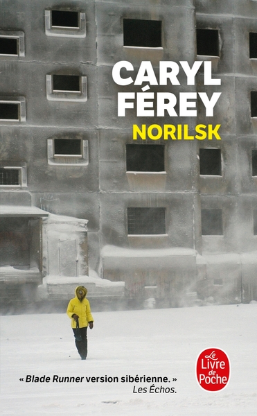 Norilsk - Caryl Férey