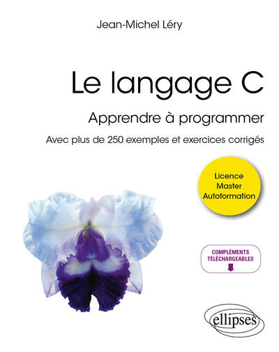 Le langage C - Jean-Michel Léry