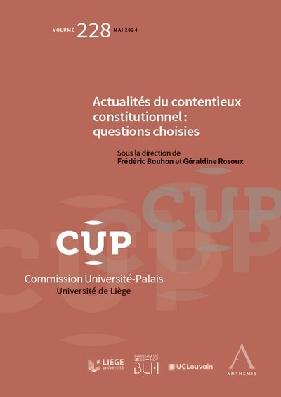 Actualités du contentieux constitutionnel : questions choisies - Frédéric Bouhon