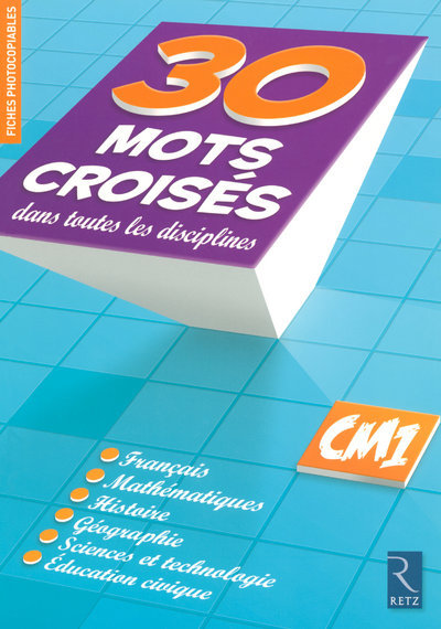 30 mots croisés dans toutes les disciplines - Christian Lamblin