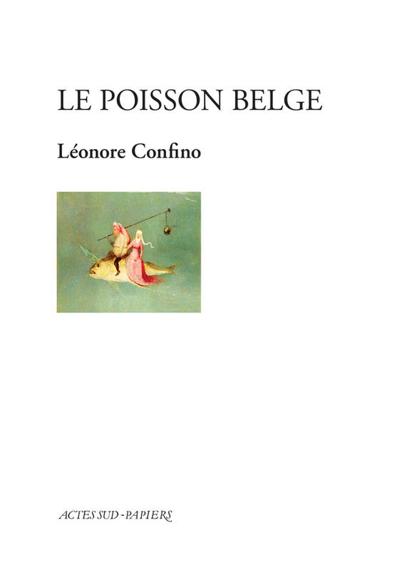 Le Poisson belge - Léonore Confino