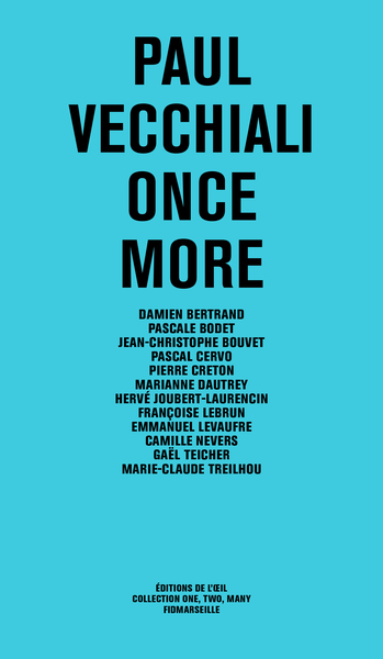 Paul Vecchiali — Once More