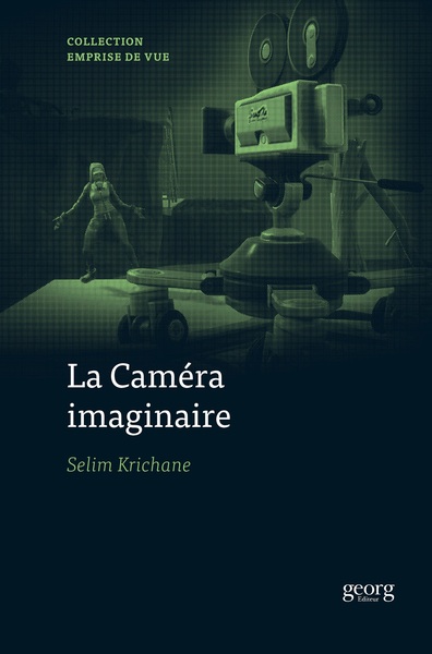 La caméra imaginaire