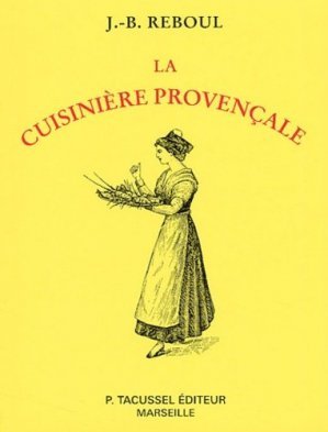 La Cuisinière provençale - Reboul J.B