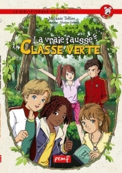 La Vraie Fausse Classe - Melanie Tellier