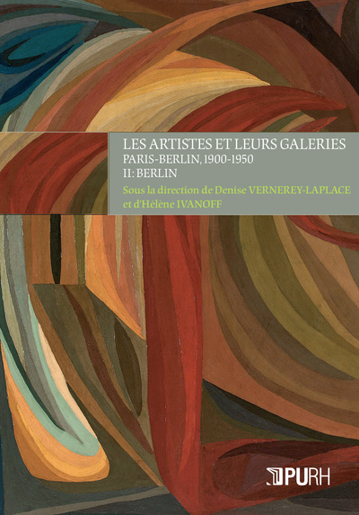 Les artistes et leurs galeries Volume 2