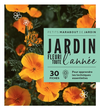 Un jardin fleuri toute l'année - Collectif