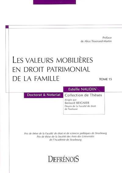 Les valeurs mobilières en droit patrimonial de la famille