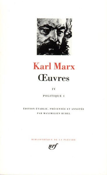 Oeuvres - Volume 4 - Karl Marx