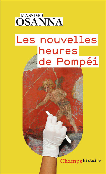 Les nouvelles heures de Pompeï