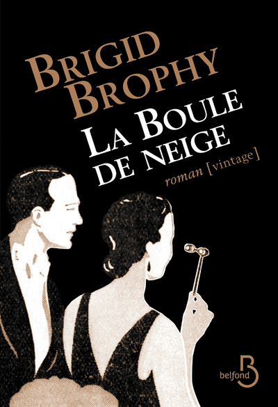 La Boule de neige - Brigid BROPHY