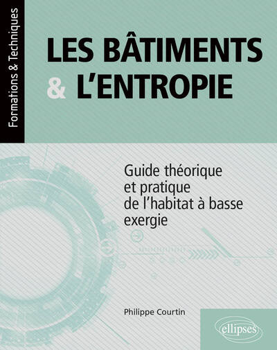 Les bâtiments et l’entropie