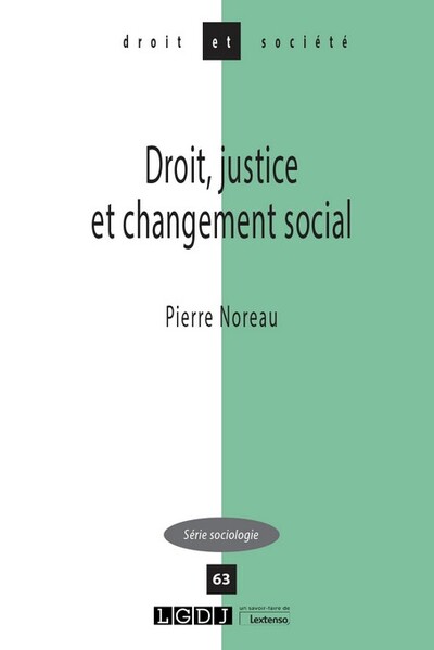 Droit, justice et changement social - Volume 63