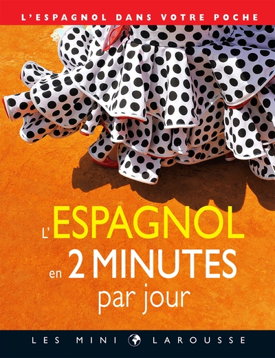 L'espagnol en 2 minutes par jour