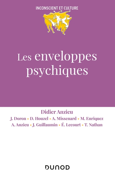 Les enveloppes psychiques - 2e éd.