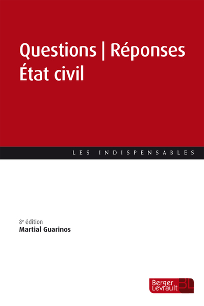 Questions Réponses État civil (8e éd.) - Martial Guarinos