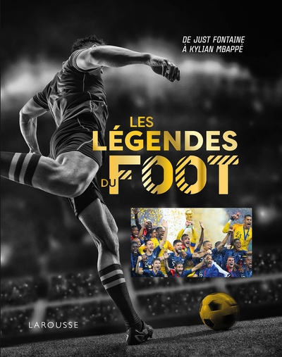 Les Légendes Du Foot