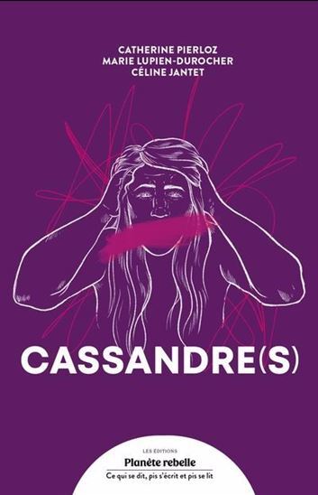 Cassandre(S)