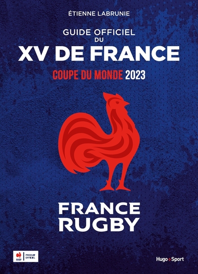 Guide Officiel Du Xv De France - Adultes, Pour Les Adultes