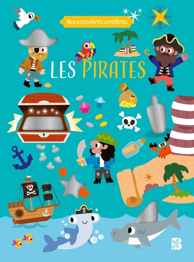 Mes autocollants scintillants - Les pirates