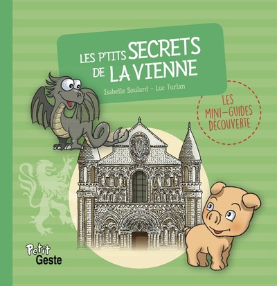 P'Tits Secrets De La Vienne (Geste)